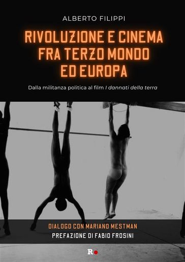 Rivoluzione e cinema fra Terzo mondo ed Europa