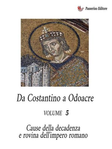 Da Costantino a Odoacre Vol. 5