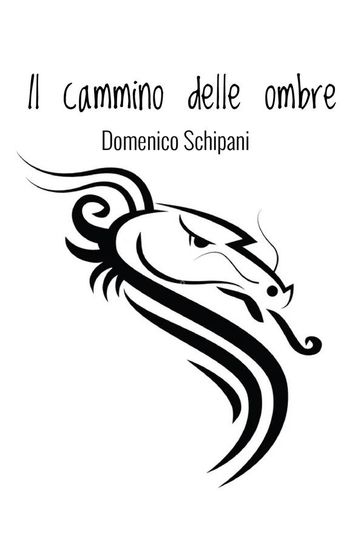Il cammino delle ombre