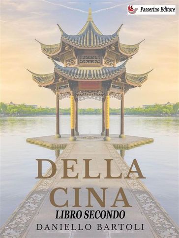 Della Cina - Libro Secondo