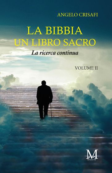La Bibbia un libro sacro - Volume 2