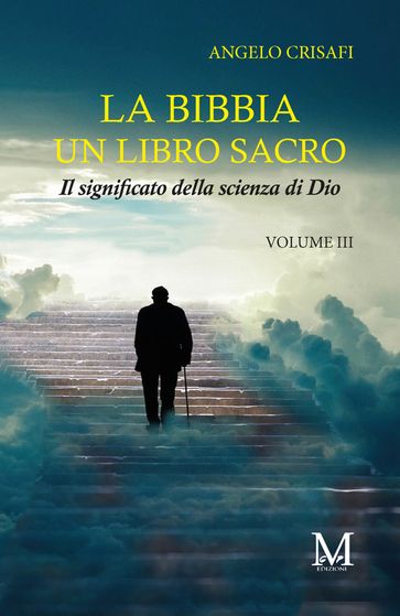 La Bibbia un libro sacro - Volume 3