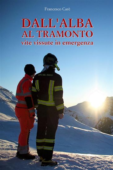 Dall'Alba al Tramonto