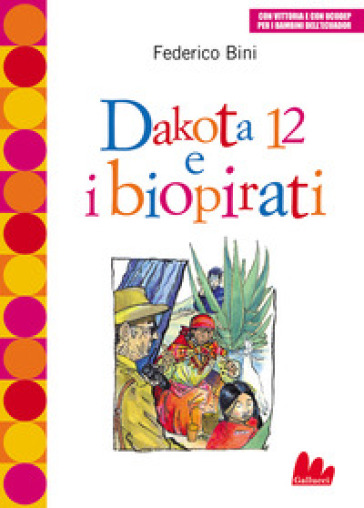 Dakota 12 e i biopirati