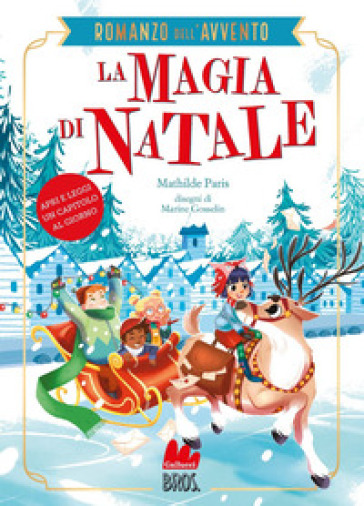 La magia di Natale. Romanzo dell'Avvento