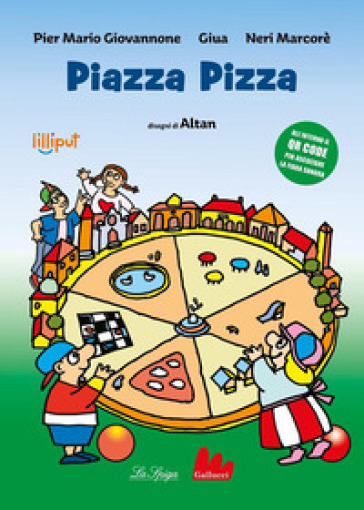 Piazza Pizza. Ediz. ad alta leggibilità. Con QR Code