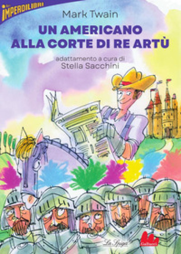 Un americano alla corte di re Artù
