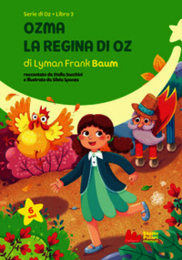 Ozma, la regina di Oz. Ediz. a colori