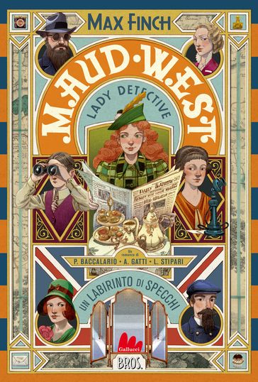 Maud West - Lady detective. Un labirinto di specchi