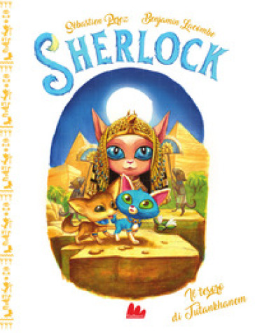 Il tesoro di Tutankhanem. Sherlock. Nuova ediz.