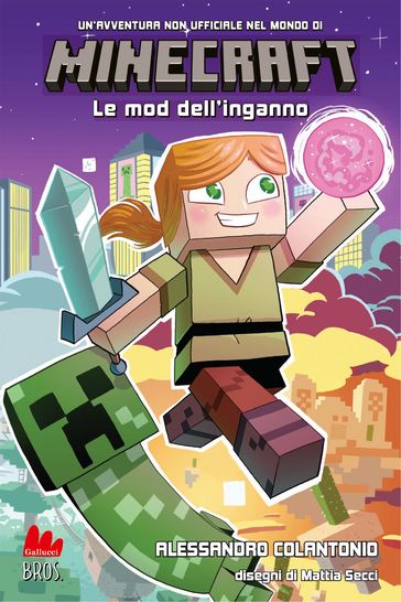 Minecraft. Le mod dell'inganno