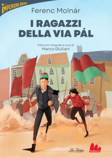 I ragazzi della via Pál. Ediz. integrale