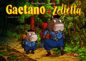 Gaetano e Zolletta. Il grande tuffo. Ediz. a colori