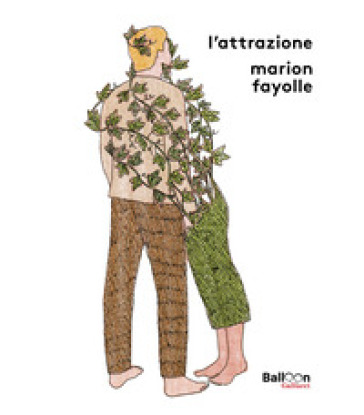 L'attrazione. Ediz. a colori