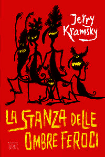 La stanza delle ombre feroci. Nuova ediz.