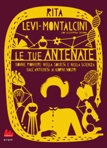 Le tue antenate. Nuova ediz.