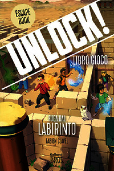 Unlock! Fuga dal labirinto. Nuova ediz.