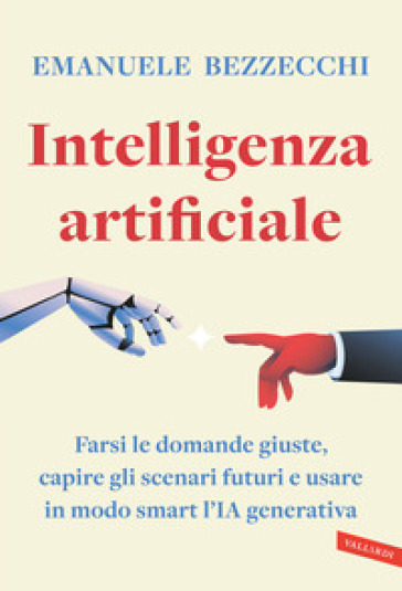 INTELLIGENZA ARTIFICIALE. FARSI LE DOMAN