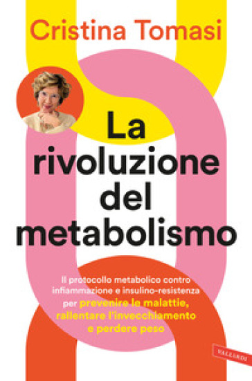 LA RIVOLUZIONE DEL METABOLISMO. IL PROTO