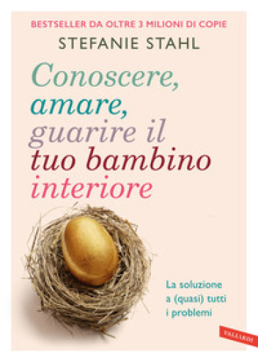 CONOSCERE, AMARE, GUARIRE IL TUO BAMBINO