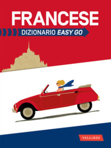 Francese. Dizionario easy go