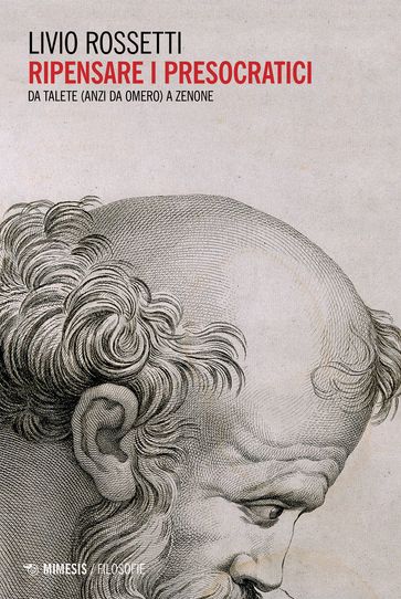 Ripensare i Presocratici