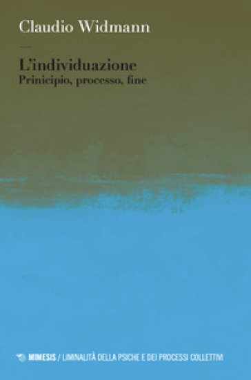 L'individuazione. Principio, processo, fine