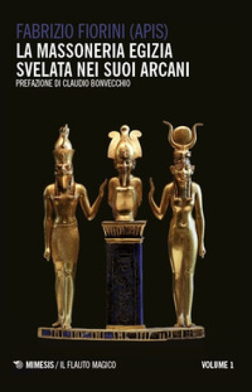 La Massoneria Egizia Svelata Nei Suoi Arcani