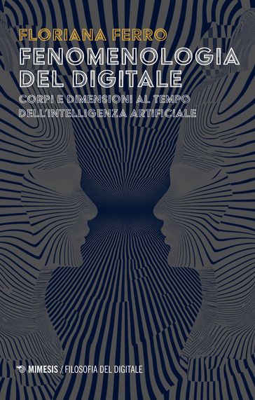 Fenomenologia del digitale