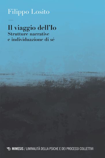 Il viaggio dell'Io