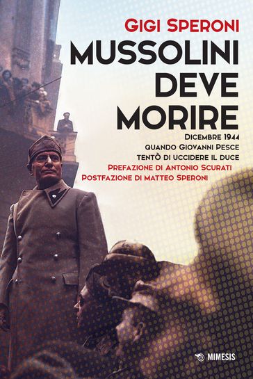 Mussolini deve morire