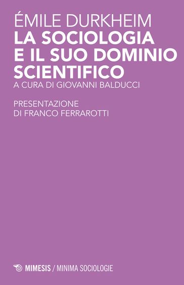 La sociologia e il suo dominio scientifico