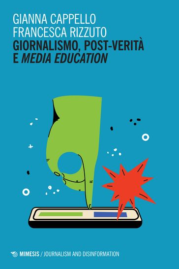 Giornalismo, post-verità e media education