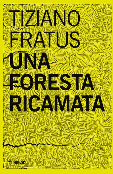 Una foresta ricamata