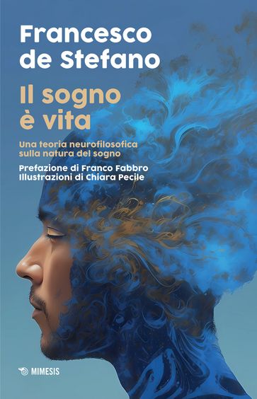 Il sogno è vita