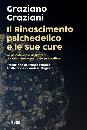 Il Rinascimento psichedelico e le sue cure