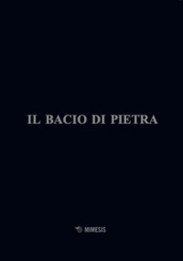 Il bacio di pietra