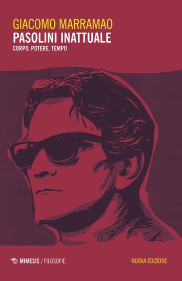 Pasolini inattuale