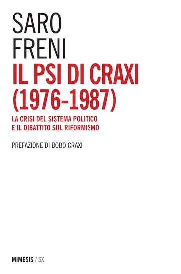 Il Psi di Craxi (1976-1987)
