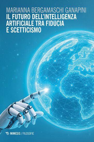 Il futuro dell'intelligenza artificiale tra fiducia e scetticismo