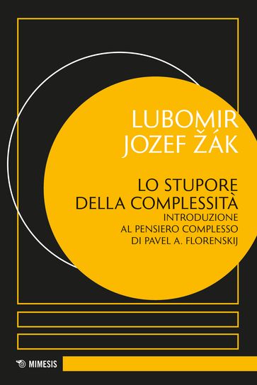 Lo stupore della complessità