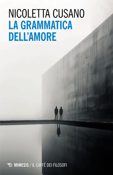 La grammatica dell'amore
