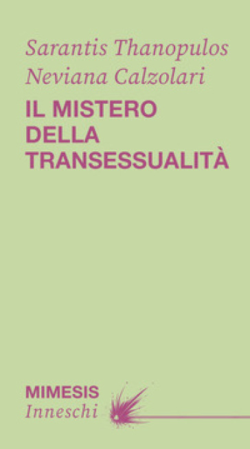 Il mistero della transessualità