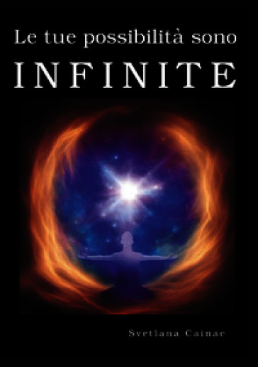Le tue possibilità sono infinite