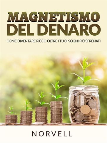 Magnetismo del Denaro (Tradotto)