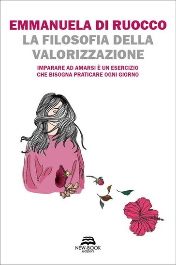 La filosofia della valorizzazione