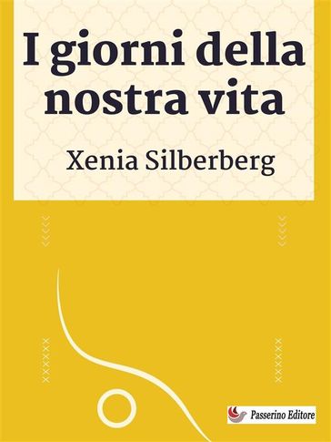 I giorni della nostra vita