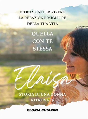 Elaisa, storia di una donna ritrovata