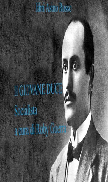 Il Giovane Duce Socialista