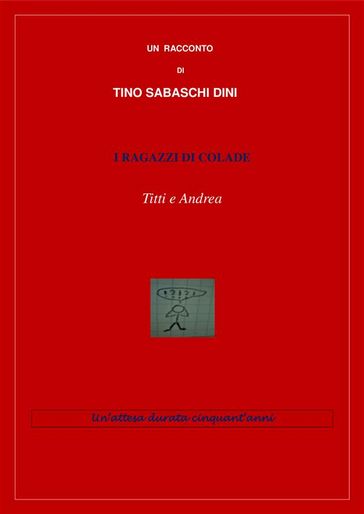 I ragazzi di Colade